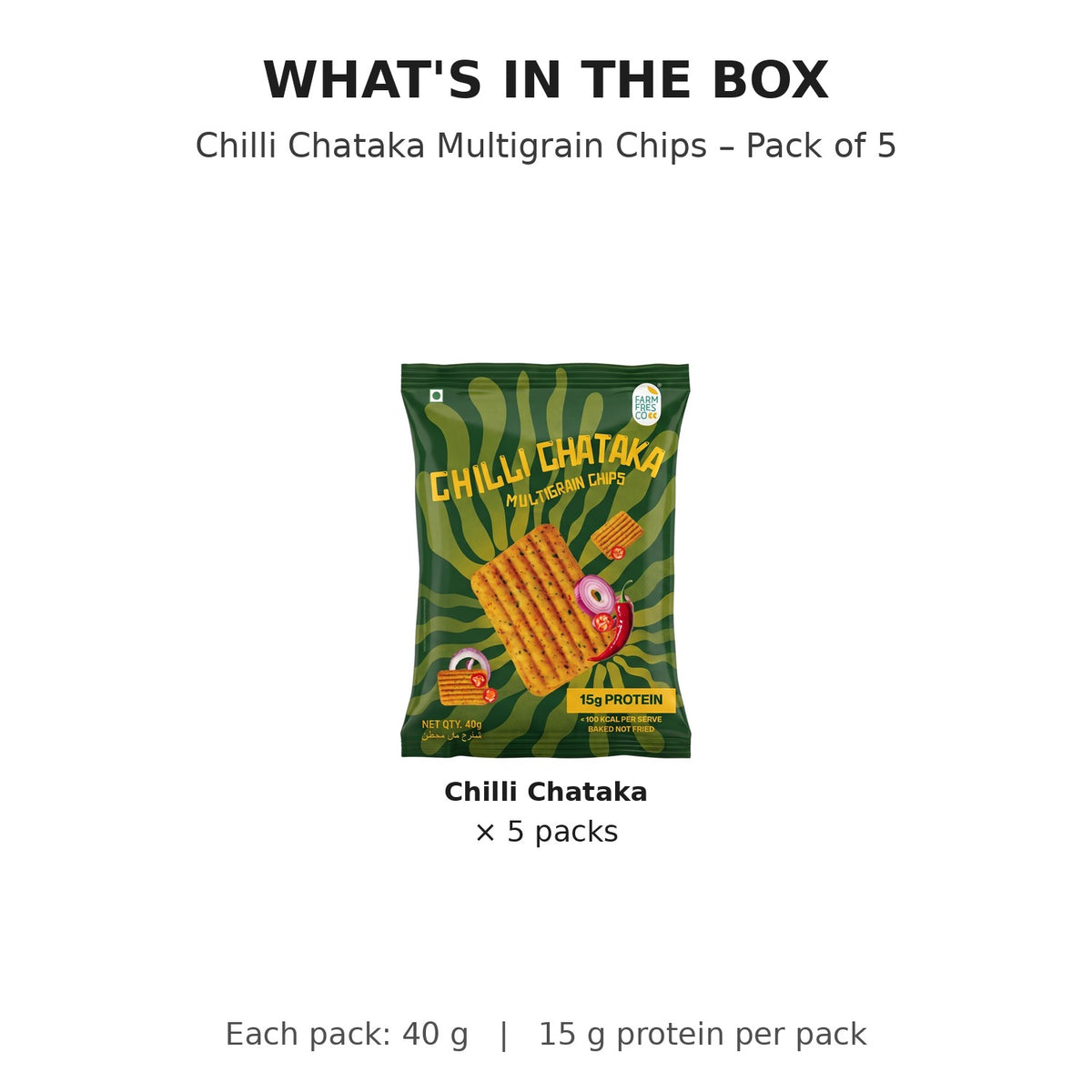 Chilli Chataka Protein Chips - what's in the box